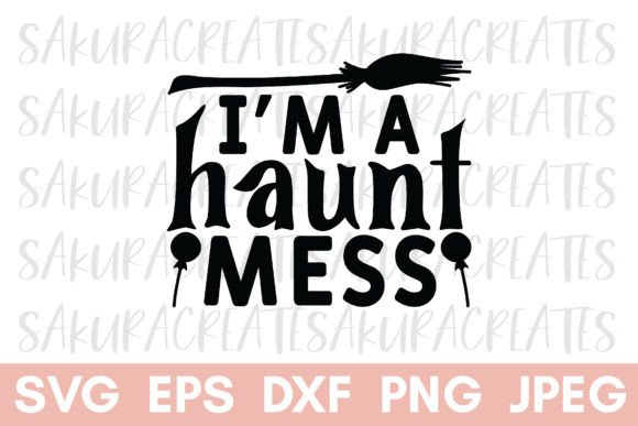 Download Haunt Mess Funny Halloween Shirt Design - Funny Collection